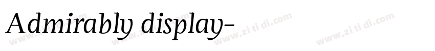 Admirably display字体转换